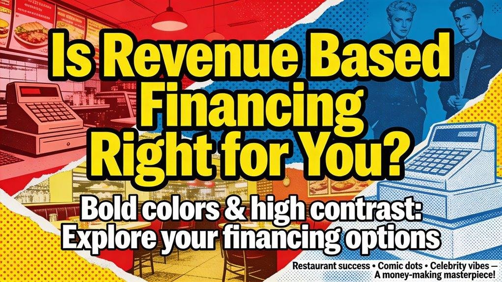 revenue based financing advantages assessed